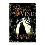 The Name of the Wind - The Book